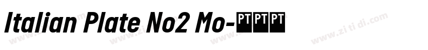 Italian Plate No2 Mo字体转换